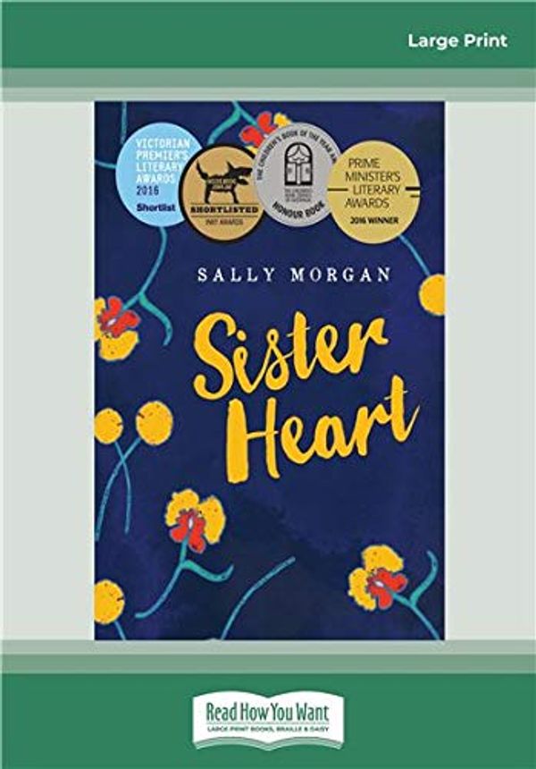 Cover Art for 9780369341518, Sister Heart by Sally Morgan