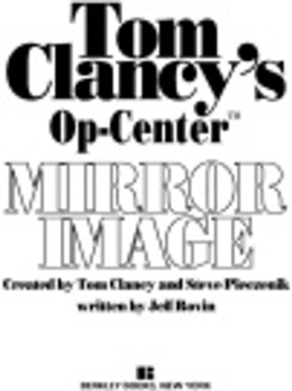 Cover Art for 9781101002896, Mirror Image by Tom Clancy