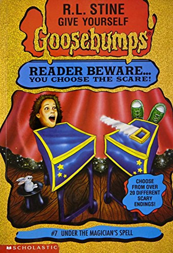 Cover Art for 9780590673211, Give Yourself Goosebumps #7: Under the Magician's Spell by R. L. Stine