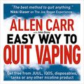 Cover Art for B095DW2GP8, Allen Carr's Easy Way to Quit Vaping by Allen Carr