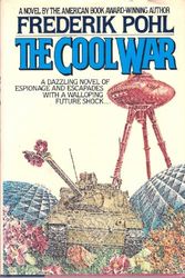 Cover Art for 9780345293831, The Cool War by Frederik Pohl