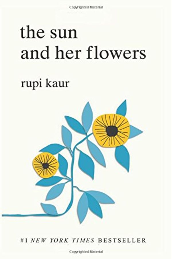 Cover Art for 0615145024943, The Sun and Her Flowers by Rupi Kaur