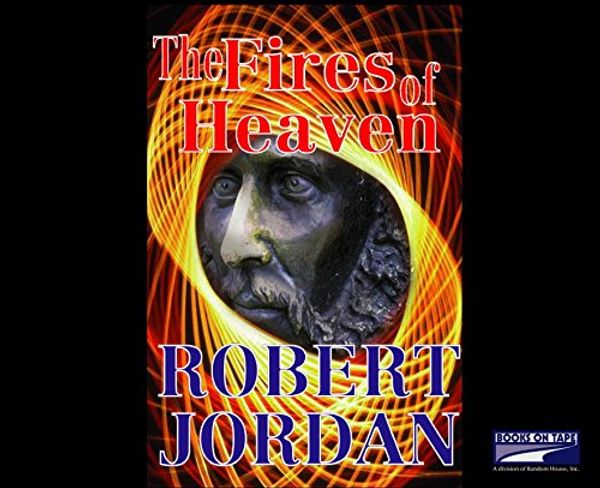 Cover Art for 9781415902165, Fires of Heaven, the (Lib)(CD) by Robert Jordan