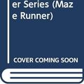 Cover Art for 9780375975103, The Maze Runner Series (Maze Runner) by Random House Publishing Group