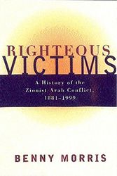 Cover Art for 9780719562228, Righteous Victims by Benny Morris