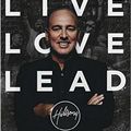 Cover Art for 9781473618794, Live, Love, Lead by Brian Houston