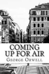 Cover Art for 9781508546849, Coming Up for Air by George Orwell