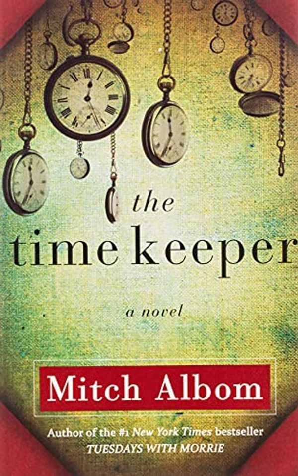 Cover Art for 9780786891443, The Time Keeper by Mitch Albom