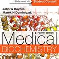 Cover Art for 9781455745807, Medical Biochemistry by John W. Baynes