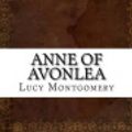 Cover Art for 9781537212319, Anne of Avonlea by Lucy Maud Montgomery