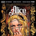 Cover Art for B0B2JD6ZXD, Alice Ever After #4 by Dan Panosian