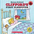 Cover Art for 9780756951689, Clifford's First Sleepover by Norman Bridwell