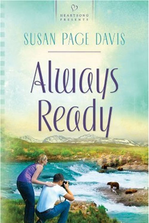 Cover Art for 9781602605756, Always Ready by Susan Page Davis