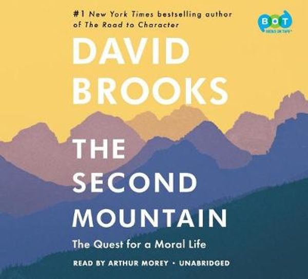 Cover Art for 9781984840783, The Second Mountain by David Brooks