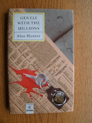 Cover Art for 9780094694408, Gently with the Millions by Hunter, Allan