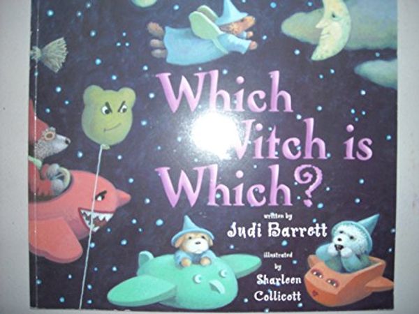 Cover Art for 9780439442565, Which Witch Is Which? by Judi Barrett