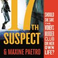 Cover Art for 9781538713815, The 17th Suspect by James Patterson, Maxine Paetro