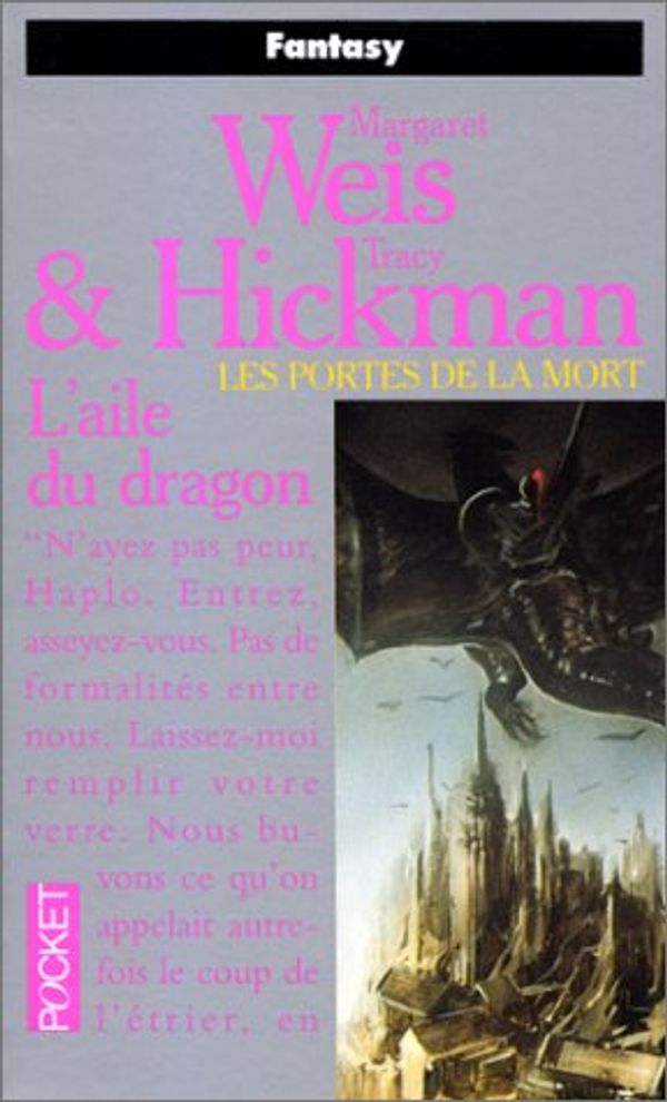 Cover Art for 9782266051644, Les portes de la mort. 1, L'aile du dragon by Margaret Weis, Tracy Hickman