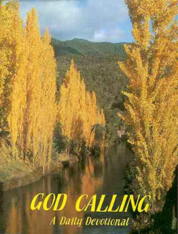 Cover Art for 9780949925008, God Calling by Two Listeners