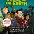 Cover Art for 9781405295093, The Last Kids on Earth by Max Brallier