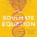 Cover Art for B08LDYBGJD, The Soulmate Equation by Christina Lauren