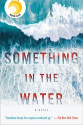 Cover Art for 9781984820532, Something in the Water by Catherine Steadman