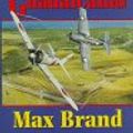 Cover Art for 9781557500885, Fighter Squadron at Guadalcanal by Brand, Max