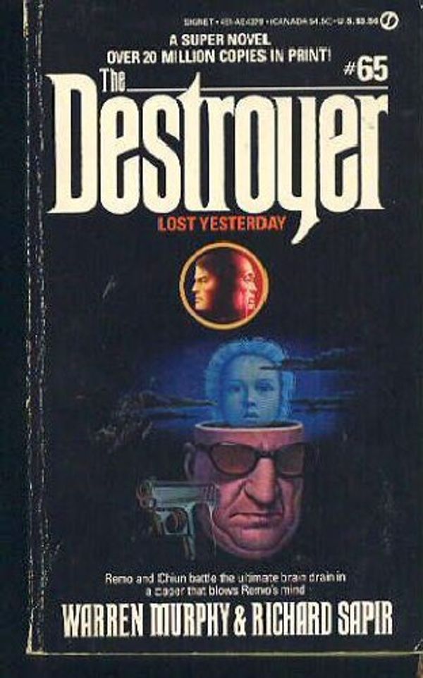 Cover Art for 9780451143792, Murphy W. & Sapir R. : Destroyer 65: Lost Yesterday by Warren Murphy, Richard Sapir