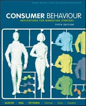 Cover Art for 9780074716922, Consumer Behaviour by Pascale Quester, Cathy Neal, Simone Pettigrew, Et Al