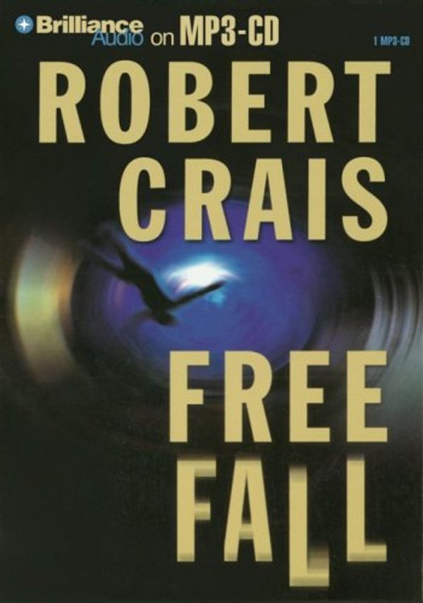 Cover Art for 9781423300731, Free Fall by Robert Crais
