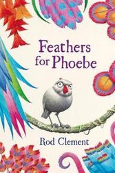 Cover Art for 9781460753453, Feathers for Phoebe Big Book by Rod Clement