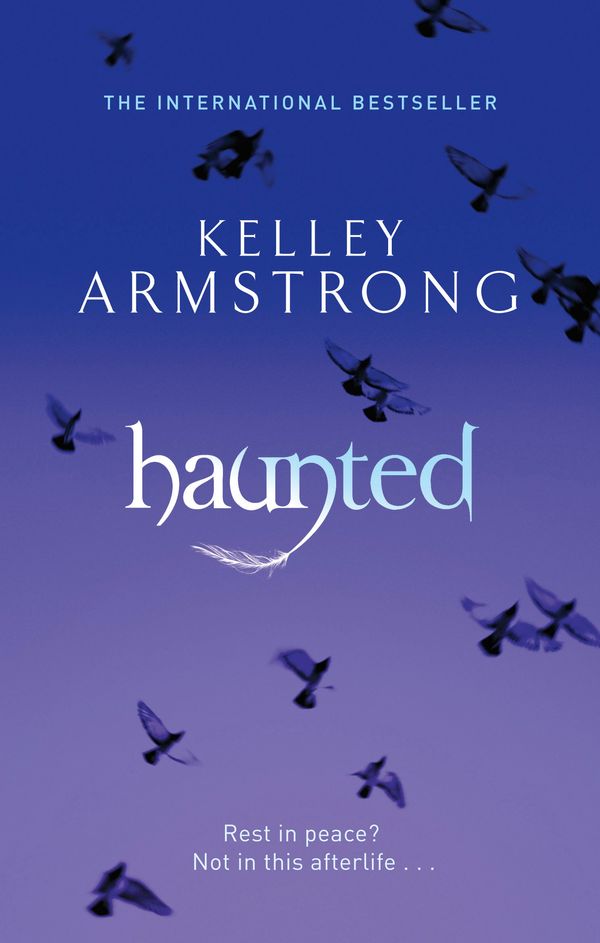 Cover Art for 9780356500171, Haunted: Number 5 in series by Kelley Armstrong