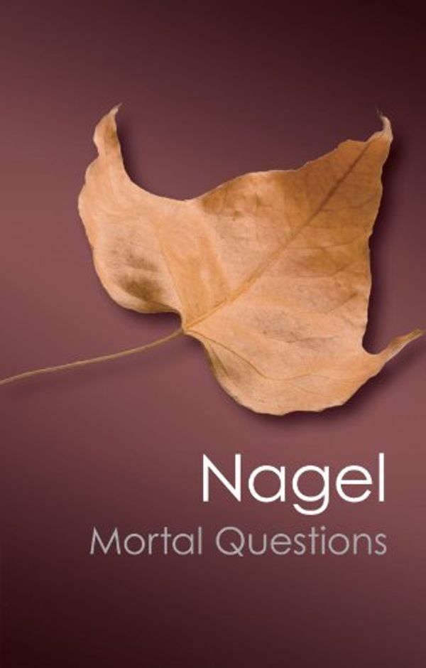 Cover Art for B01FKSB3CK, Mortal Questions (Canto Classics) by Thomas Nagel(2012-03-26) by Thomas Nagel
