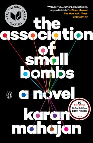 Cover Art for 9780143109273, The Association of Small Bombs by Karan Mahajan