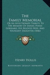 Cover Art for 9781167177675, The Family Memorial by Henry Hollis