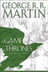 Cover Art for 9780007493043, A Game of Thrones: Graphic Novel, Volume Two: Volume two by George R r Martin