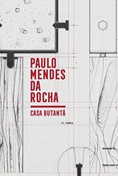 Cover Art for 9788592886134, Casa Butantã - Paulo Mendes da Rocha by Catherine Otondo