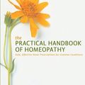 Cover Art for 9781905857609, The Practical Handbook of Homeopathy by Colin Griffith