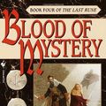 Cover Art for 9780553583328, Blood of Mystery by Mark Anthony