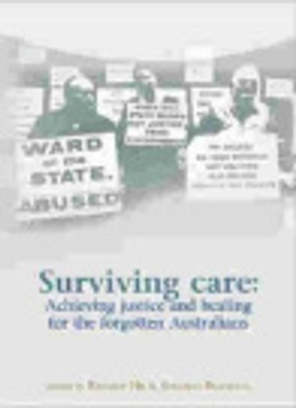 Cover Art for 9780980618754, Surviving Care by Richard Hil