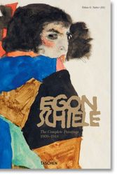 Cover Art for 9783836546126, Egon Schiele: Complete Paintings, 1909a1918 by Tobias G. Natter