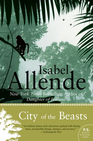 Cover Art for 9780062254474, City of the Beasts by Isabel Allende