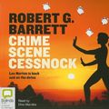 Cover Art for 9781921334573, Crime Scene Cessnock by Robert Barrett