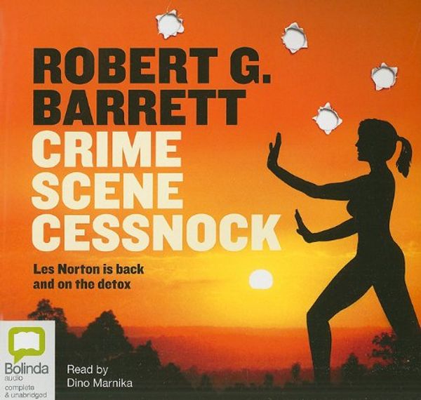 Cover Art for 9781921334573, Crime Scene Cessnock by Robert Barrett