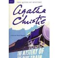 Cover Art for B00DF9G8EA, [ [ [ The Mystery of the Blue Train[ THE MYSTERY OF THE BLUE TRAIN ] By Christie, Agatha ( Author )Sep-27-2011 Paperback by Agatha Christie