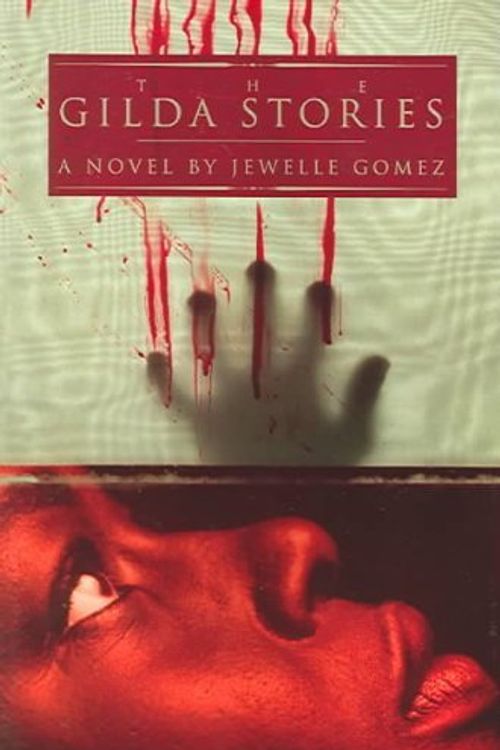 Cover Art for 9781563411403, The Gilda Stories by Jewelle Gomez