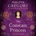 Cover Art for 9780008304034, The Constant Princess by Philippa Gregory