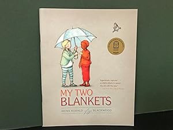 Cover Art for 9781760504670, My Two Blankets by Irena Kobald, Freya Blackwood