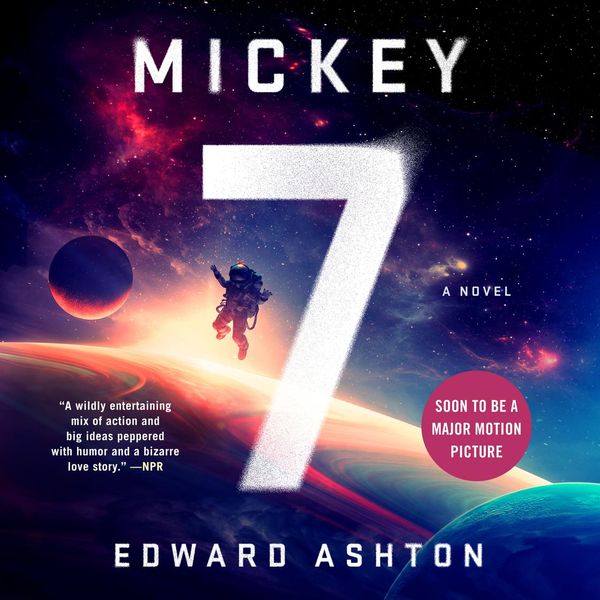 Cover Art for 9781250839619, Mickey7 by Edward Ashton