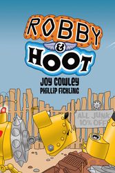 Cover Art for 9780143505037, Robby and Hoot by Joy Cowley